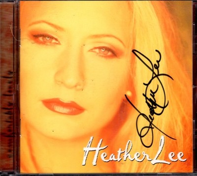 Autographed CD - Heather Lee - Comfortably Lonely