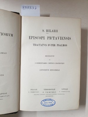 Corpus Scriptorum Ecclesiasticorum Latinorum : Vol. XXII : S. Hilarii Episcopi P