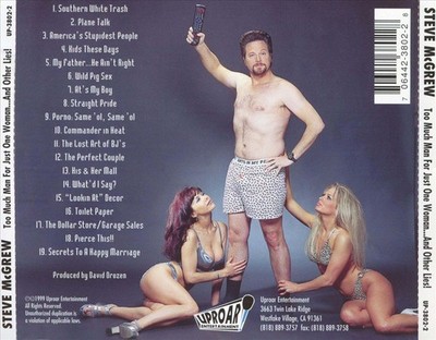 STEVE MCGREW - TOO MUCH MAN FOR JUST ONE WOMAN & OTHER LIES NEW CD