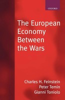Charles Feinstein (U. A.) | The European Economy Between The Wars | Taschenbuch
