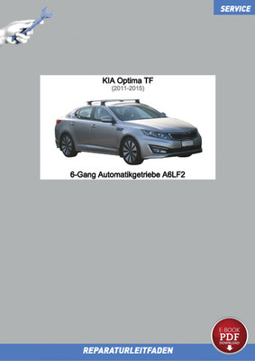 eBook KIA Optima TF (11-15) Reparaturanleitung 6-Gang Automatikgetriebe A6LF2
