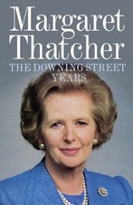 Margaret Thatcher The Downing Street Years (Paperback) (UK IMPORT)