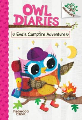 Eva's Campfire Adventure, Library by Elliott, Rebecca, Brand New, Free shippi...