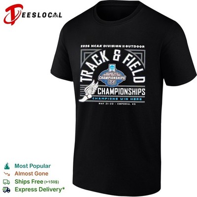 NCAA Division II Outdoor Track and Field Championships 2026 Champions Win shirt