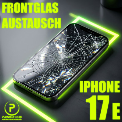 iPhone 17e Reparatur, Display Frontglas Austausch  EXPRESS 