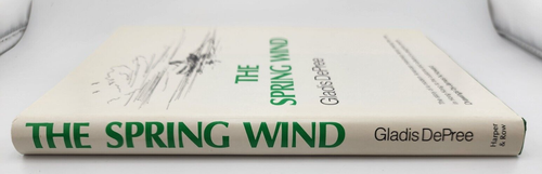 Gladis Depree THE SPRING WIND 1st Edition 1st Printing 1970 - Picture 5 of 8