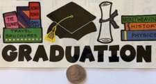 GRADUATION Stickers 23pc 5.5 x 12 Making Memories School Ceremony Diploma Cap