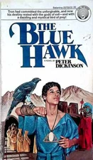 The Blue Hawk by Peter Dickinson / 1977 Del Rey Fantasy Paperback