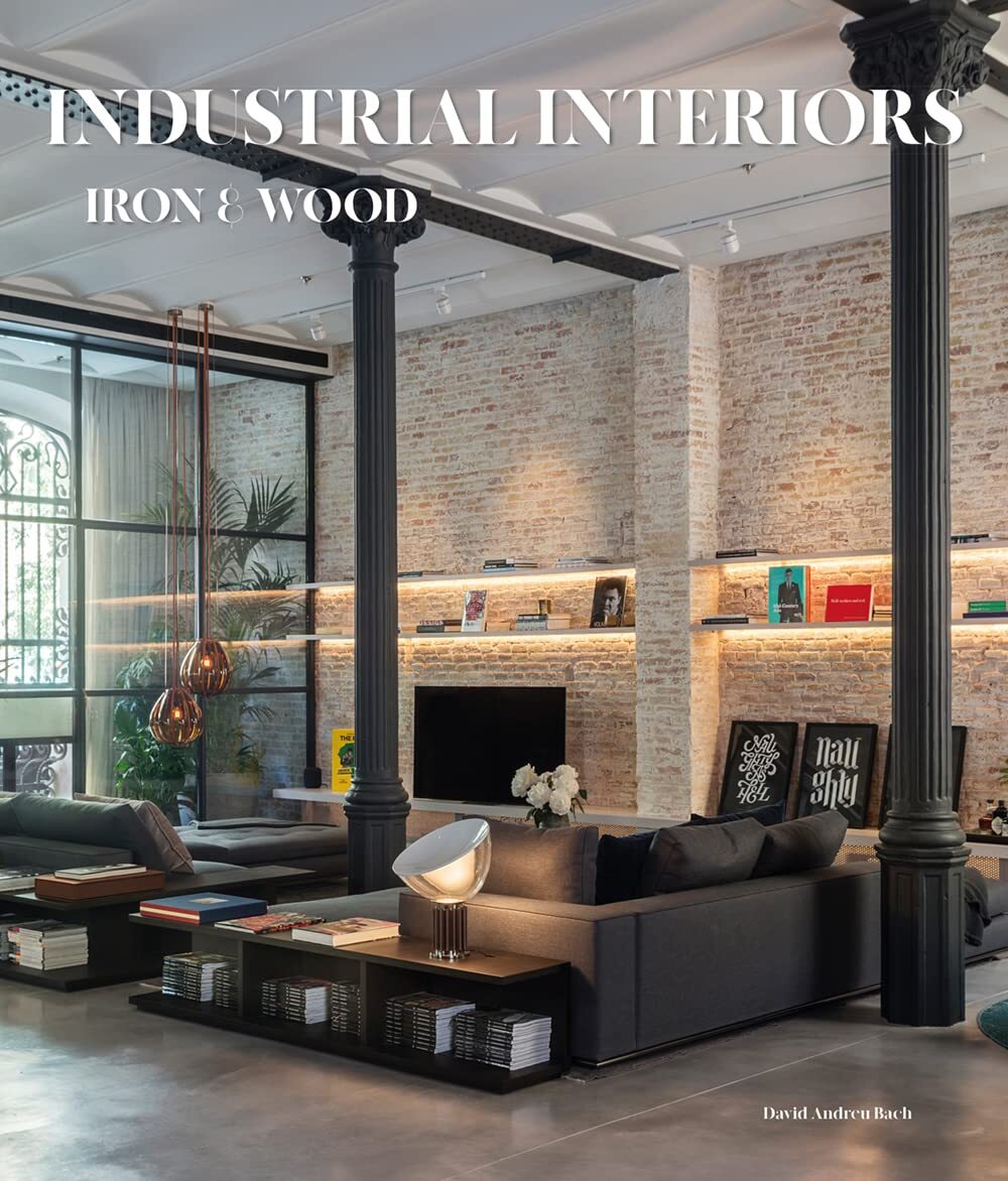 9788499366791 Industrial interiors. Iron & wood - David Andreu