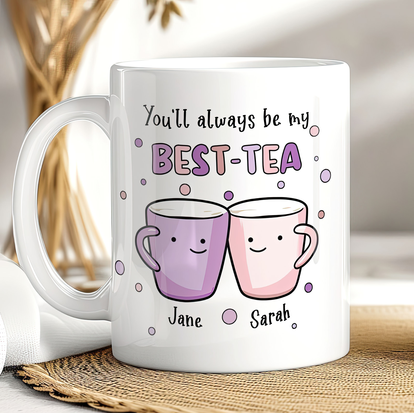Best Tea Personalised Mug, You'll always be my Best-Tea, Bestie mug, Best Friend
