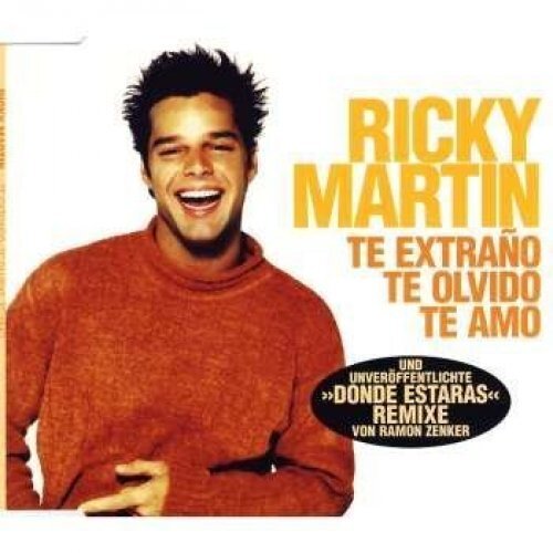 Ricky Martin - Single-CD - Te extraño, te olvido, te amo (1997)