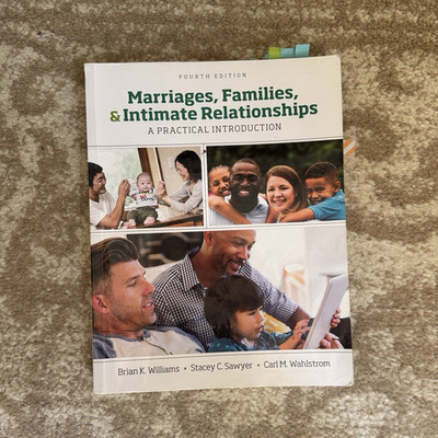 Marriages, Families, & Intimate Relationships 4th Ed Williams Pearson Paperback