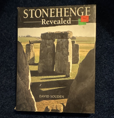 David Souden Stonehenge Revealed HC 1997 Illustrated Archaeology Social Science
