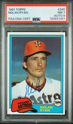 1981 Topps Nolan Ryan HOF Signed Baseball Card #240 PSA 7 DNA 9 Certified Auto
