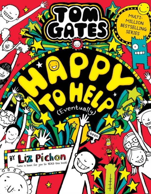 Tom Gates 20: Happy to Help (eventually) by Liz Pichon (Paperback Book)