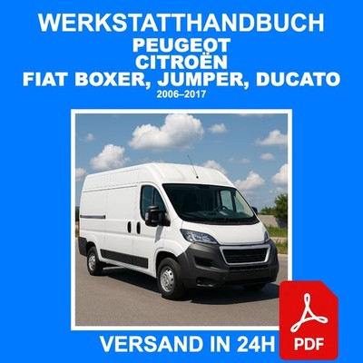 Workshop Manual Peugeot / Citroen / Fiat Boxer, Jumper, Ducato 2006-2017 PDF