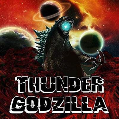 Thunder Godzilla (1 Audio CD) - Thunder Godzilla (Audio Cd)