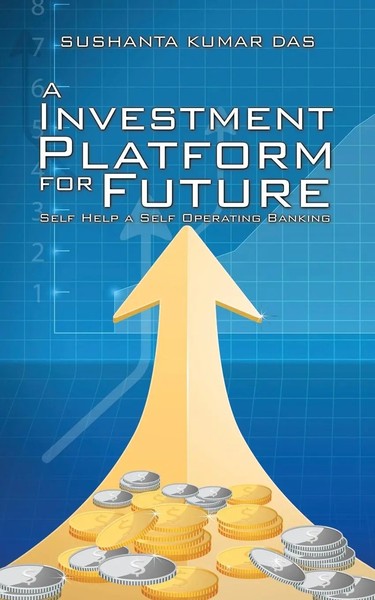 Sushanta Kumar Das | A Investment Platform For Future | Taschenbuch | Englisch-image