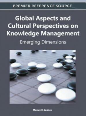 Global Aspects And Cultural Perspectives On Knowledge Management: Emerging ...