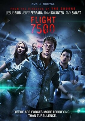 Flight 7500, Very Good, Amy Smart,Leslie Bibb,Jamie Chung,Ryan Kwanten,Christian