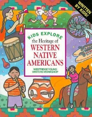 Kids Explore the Heritage of Western Native Americans Paperback