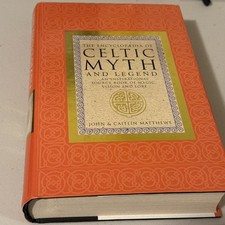 The Encyclopedia Of Celtic Myth And Legend Ha...