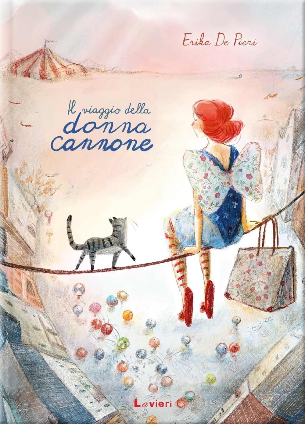 Libri De Pieri Erika - Il Viaggio Della Donna Cannone - Immagine 4