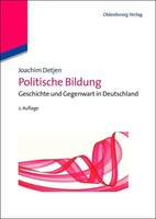 Politische Bildung Geschichte Und Gegenwart In Deutschland Joachim Detjen Buch