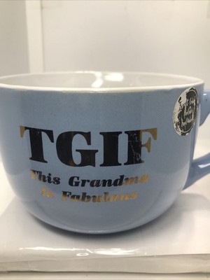 FABULOUS GRANDMA MUG. TGIF COFFEE MUG. FABULOUS GRANDMOTHER MUG. B448