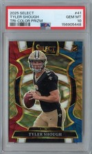 TYLER SHOUGH 2025 PANINI SELECT TRI COLOR PRIZM ROOKIE #'D 147/399 PSA 10 POP 2