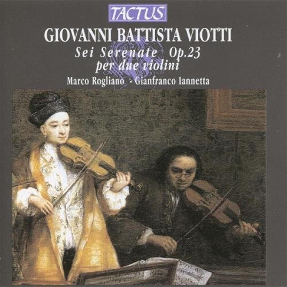Sei Serenate Op.23 - Giovanni Battista Viotti (Audio Cd)