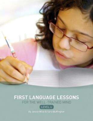 First Language Lessons Level 4: Instructor Guide by Jessie Wise: Used