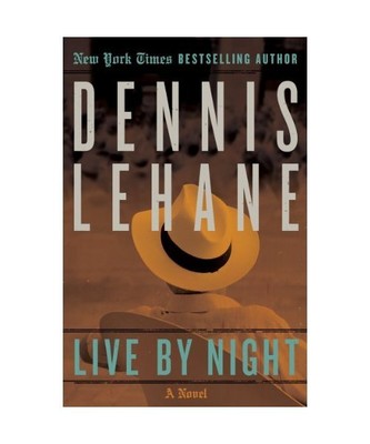 Live by Night, Dennis Lehane