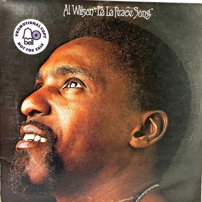 Al Wilson La La Peace Song Vinyl Lp Album Rocky Roads Bell Promo Copy 1974