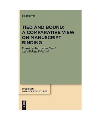 Tied and Bound: A Comparative View on Manuscript Binding