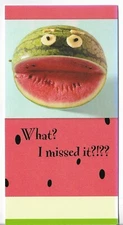 NEW LEANIN' TREE Birthday Card approx 3.5x7 Belated, Watermelon What I Missed It