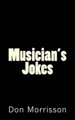 Musician's Jokes by Don Morrisson (English) Paperback Book
