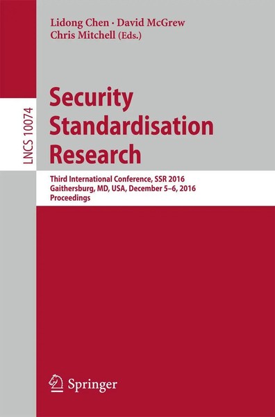 Lidong Chen (U. A.) | Security Standardisation Research | Taschenbuch | Englisch-image