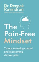 The Pain-Free Mindset | 7 Steps To Taking Control And Overcoming Chronic Pain