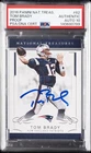 2016 PANINI NATIONAL TREASURES PROOF #62 TOM BRADY PSA AUTHENTIC DNA AUTO 10