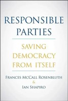 Responsible Parties | Saving Democracy From Itself | Rosenbluth (U. A.) | Buch