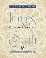 Idries Shah | Caravan Of Dreams | Taschenbuch | Englisch (2020) | ISF Publishing