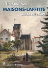 Maisons-Laffitte au fil du temps, Jacques Barreau