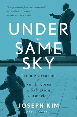 Joseph Kim | Under the Same Sky | Taschenbuch | Englisch (2016) | Mariner Books
