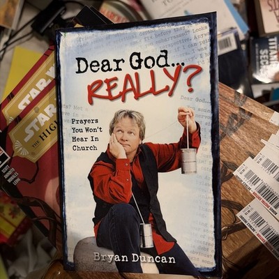 Dear God... Really?, Duncan, Bryan