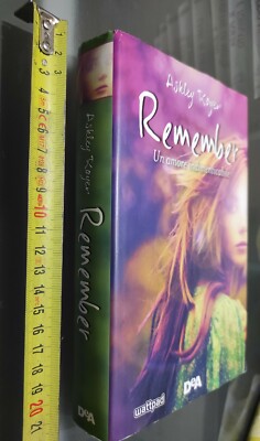 GG BUCH: REMEMBER - EINE UNVERGESSLICHE LIEBE - Ashley Royer - DEA 2017