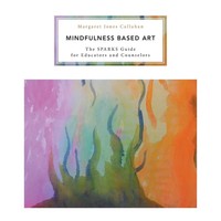 Margaret Jones Callahan | Mindfulness Based Art | Taschenbuch | Englisch (2016)