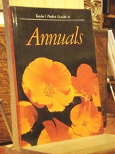 Taylor's Pocket Guide to Annuals by Taylor, Norman, Good Book