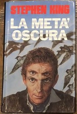 STEPHEN KING - LA  META' OSCURA - EUROCLUB - 1991 - Come nuovo