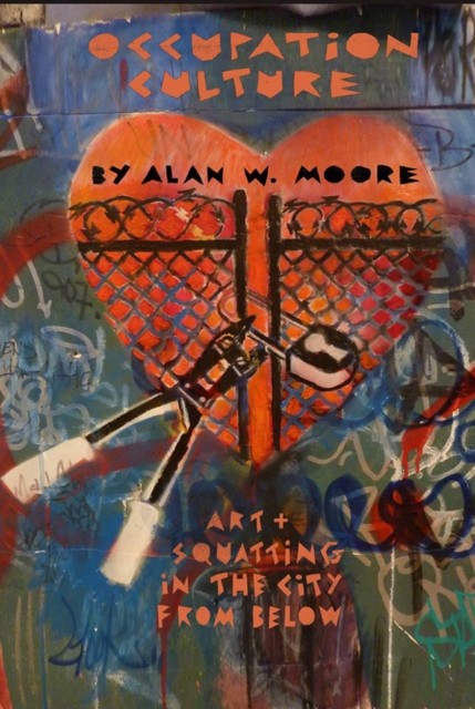 Occupation Culture by Alan Moore (Paperback Book)